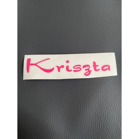 VÁGOT MATRICA AUTÓRA - NÉV KRISZTA 13X3 CM PINK